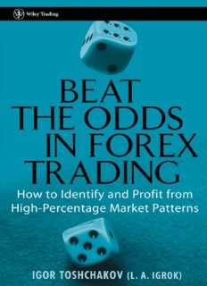 Beat the Odds in Forex Trading: How to Identify and Profit from High Percentage Market Patterns