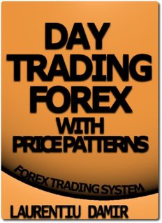 Day Trading Forex with Price Patterns – Forex Trading System